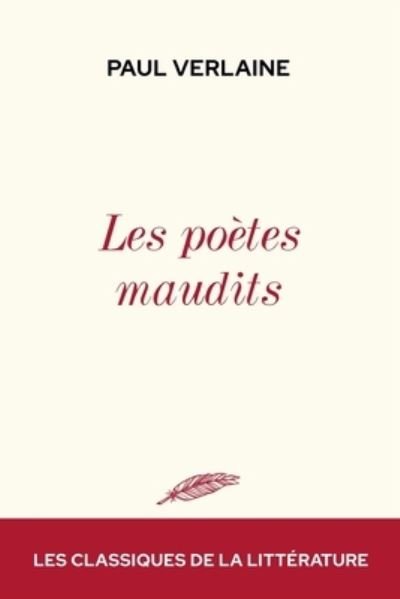 Cover for Paul Verlaine · Les poetes maudits (Paperback Book) (2021)