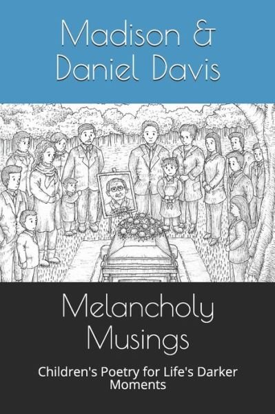 Cover for Madison Davis · Melancholy Musings (Paperback Book) (2020)