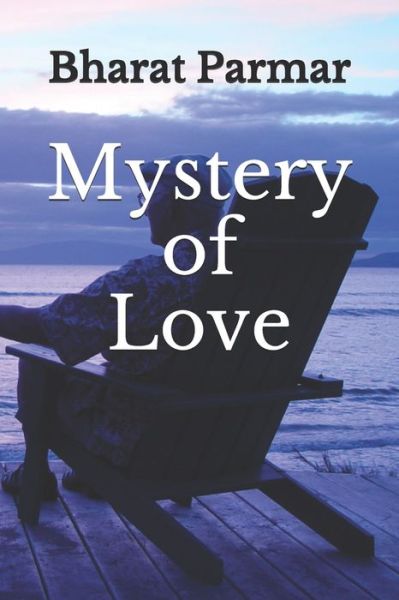 Cover for Bharat Parmar · Mystery of Love (Paperback Book) (2020)