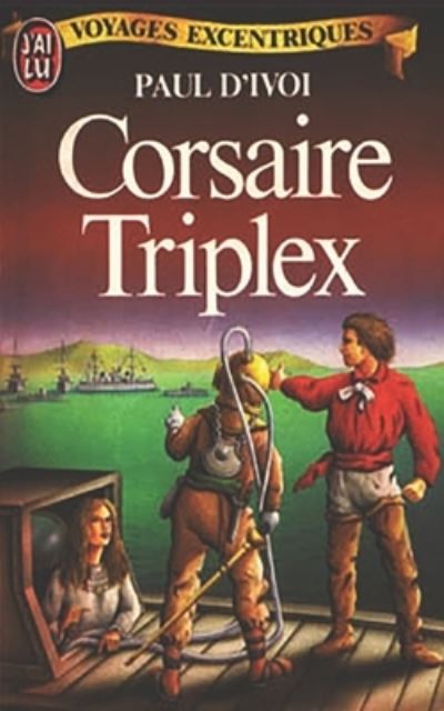 Cover for Paul D'Ivoi · Corsaire Triplex (Paperback Book) (2020)