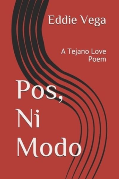 Cover for Eddie Vega · Pos, Ni Modo (Paperback Book) (2021)