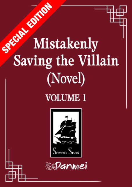 Cover for Feng Yu Nie · Mistakenly Saving the Villain (Novel) Vol. 1 (Special Edition) - Mistakenly Saving the Villain (Novel) (Paperback Bog) (2025)