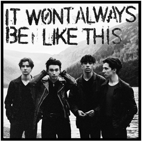 Cover for Inhaler · It Won't Always Be Like This (7&quot;) [Reissue edition] (2020)