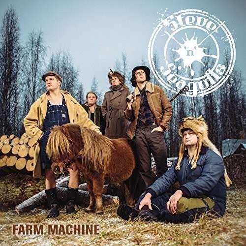 Cover for Steve 'n' Seagulls · Farm Machine (LP) (2015)
