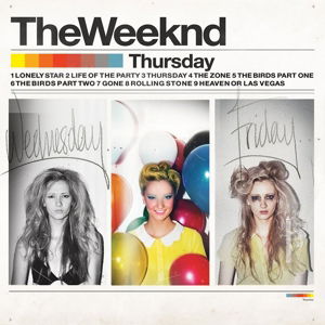 Thursday - The Weeknd - Musikk - UNIVERSAL - 0602547481993 - 21. august 2015