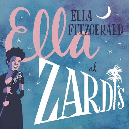 Cover for Ella Fitzgerald · Ella At Zardi's (LP) (2018)