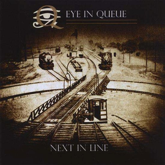 Cover for Eye in Queue · Next in Line (CD) (2010)