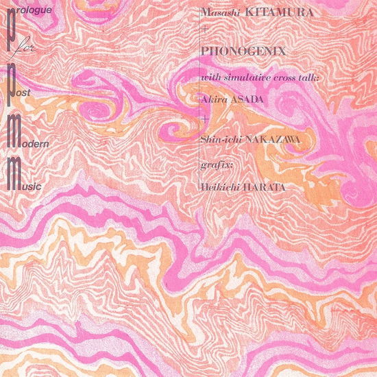 Cover for Kitamura,masashi / Phonogenix · Prologue for Post-modern Music (Pink Vinyl) (LP) (2022)