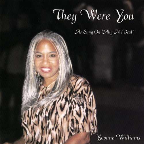 Cover for Yvonne Williams · They Were You As Sung on Ally Mcbeal (CD) (2007)