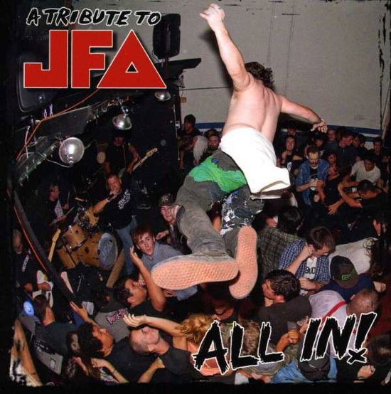 Cover for All In: a Tribute to Jfa / Various · All In! A Tribute to JFA (CD) (2010)