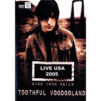 Cover for Nine Inch Nails · Toothful Voodooland (MDVD) (2009)