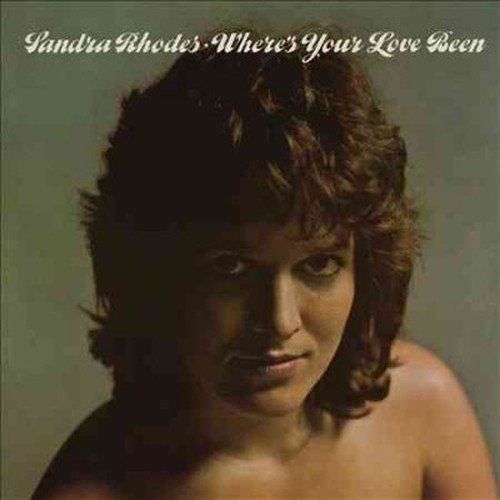 Cover for Sandra Rhodes · Where's Your Love Be (CD) (2014)
