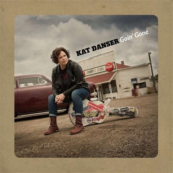 Kat Danser · Goin' Gone (CD) (2018)