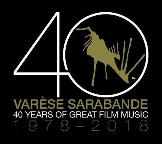 Cover for Varese Sarabande: 40 Years of Great Film / Var · Varese Sarabande: 40 Years of Great Film Music 1978-2018 (CD) (2018)