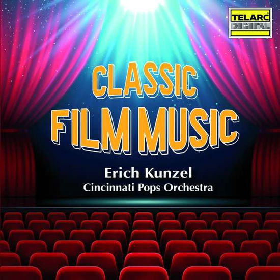 Classic Film Music - Cincinatti Pops Orchestra and Erich Kunzel - Musique - Telarc - 0888072075993 - 8 mars 2019