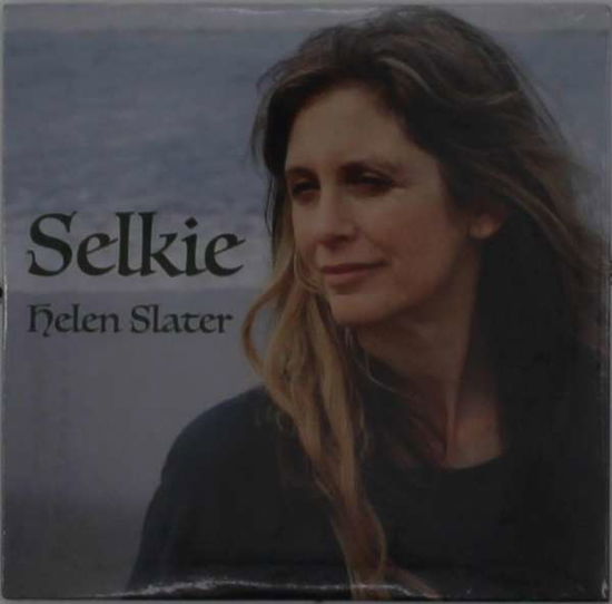 Cover for Helen Slater · Selkie (CD) (2019)