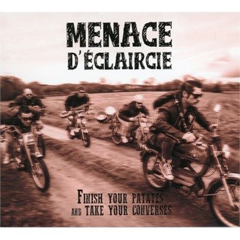 Cover for Menace D'eclaircie · Finish Tour Patates And Take Your Converses (CD) (2020)