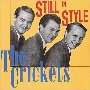 Cover for Crickets · Still In Style (CD) (1992)