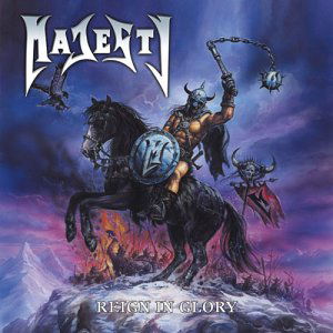 Cover for Majesty · Reign In Glory - Digi (CD) [Bonus Tracks edition] [Digipak] (2003)