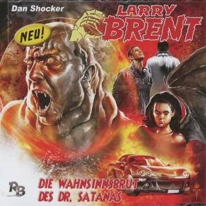 Cover for Larry Brent · Die Wahnsinnsbrut Des Dr.satanas (03) (CD) (2012)