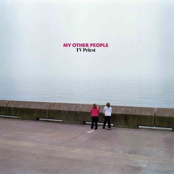 Cover for TV Priest · My Other People (LP)