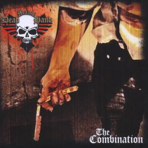 The Combination - Dead Mans Hand - Música - AGONIA RECORDS - 4260141643993 - 9 de fevereiro de 2009