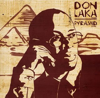 Pyramid - Don Laka - Music - EPIJ - 4547366000993 - November 7, 2001