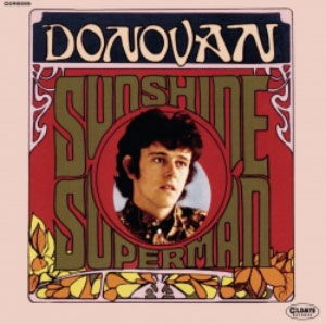 Sunshine Superman - Donovan - Musiikki - CLINCK - 4582239486993 - torstai 19. helmikuuta 2015