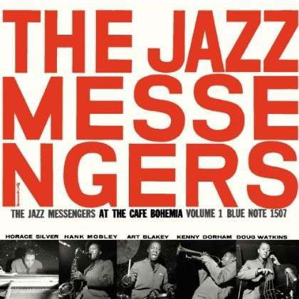 Cover for Art Blakey · Messengers at the Cafe Bohemia 1 (CD) [Bonus Tracks edition] (2013)