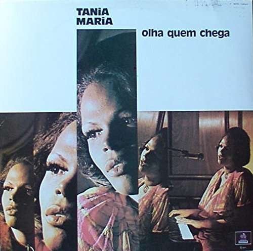 Cover for Tania Maria · Olha Quem Chega (CD) [Limited edition] (2015)