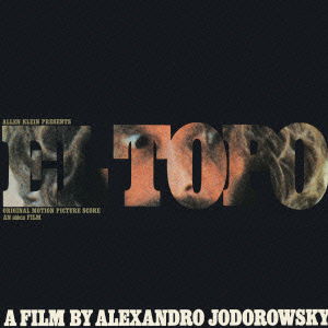 Cover for Alejandro Jodorowsky · El Topo Original Motion Picture Score (CD) [Japan Import edition] (2015)