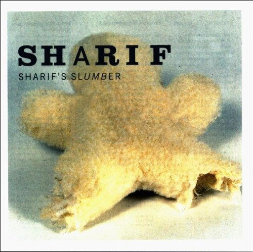 Cover for Sharif · Sharif's Slumber (CD) (2001)