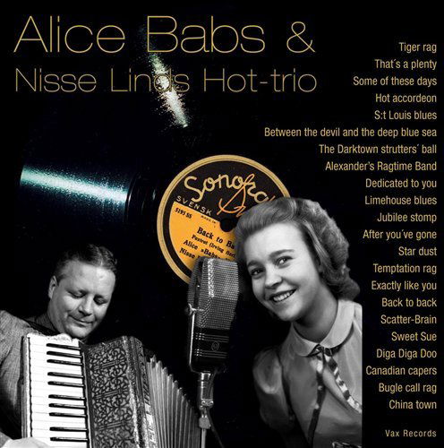 Babs Alice / Nisse Linds Ho-Babs Alice / Nisse Linds Ho - Babs Alice - Musiikki - VAX - 7320470048993 - torstai 16. syyskuuta 2010