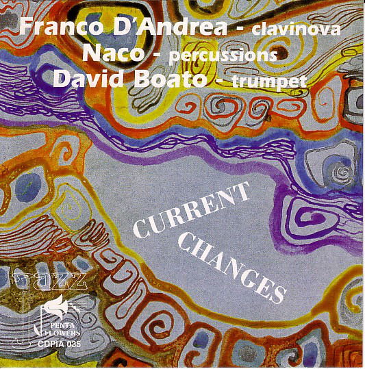 Cover for Franco D'andrea · Current Change (CD) (2020)