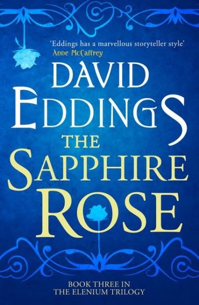 Cover for David Eddings · The Sapphire Rose - The Elenium Trilogy (Paperback Bog) (2015)