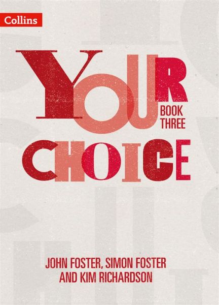 Cover for John Foster · Student Book Three: The Whole-School Solution for Pshe Including Relationships, Sex and Health Education - Your Choice (Pocketbok) (2019)