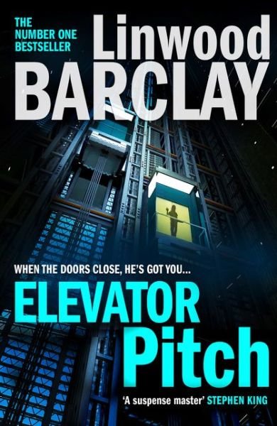 Cover for Linwood Barclay · Elevator Pitch (Gebundenes Buch) (2019)