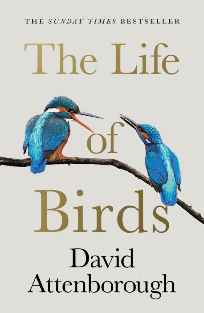 David Attenborough · The Life of Birds (Taschenbuch) (2024)