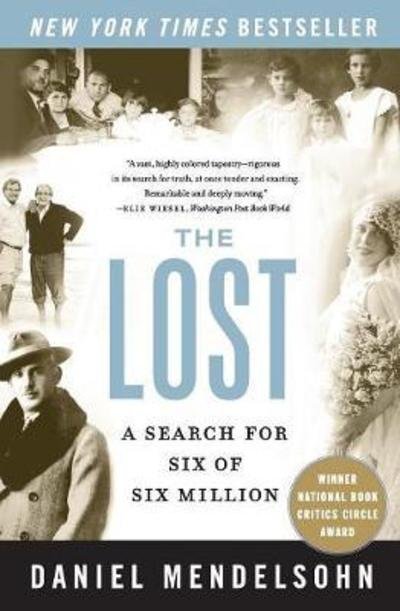 Cover for Daniel Mendelsohn · The Lost: A Search for Six of Six Million (Paperback Bog) [Large type / large print edition] (2007)