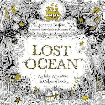 Lost Ocean - Johanna Basford - Kirjat - Penguin Publishing Group - 9780143108993 - tiistai 27. lokakuuta 2015