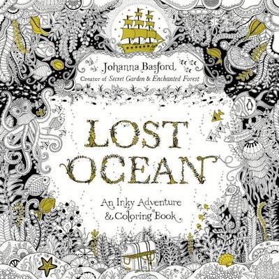Cover for Johanna Basford · Lost Ocean: An Inky Adventure and Coloring Book for Adults (Paperback Book) (2015)