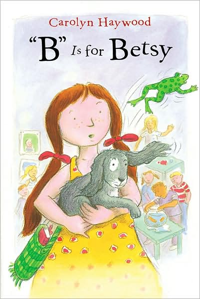 Cover for Haywood Carolyn Haywood · &quot;B&quot; Is for Betsy (Paperback Book) [1-simul edition] (2004)