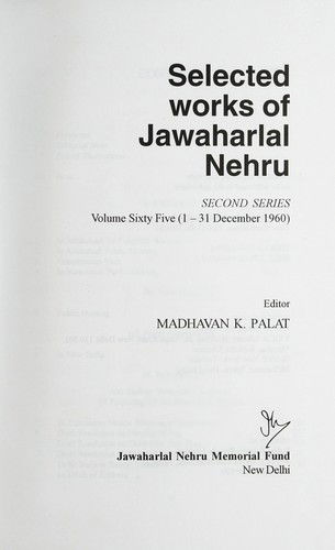 Cover for Madhavan K Palat · Selected Works Of Jawaharlal Nehru, Second Series, Volume 65: (1 Dec-31 Dec 1960) (Hardcover bog) (2016)