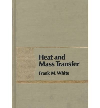 Cover for Frank White · Heat and Mass Transfer (Paperback Book) (1988)