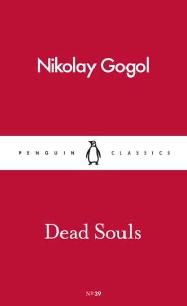 Cover for Nikolay Gogol · Dead Souls (Paperback Book) (2016)