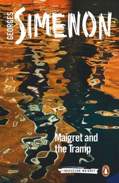 Cover for Georges Simenon · Maigret and the Tramp: Inspector Maigret #60 - Inspector Maigret (Paperback Book) (2018)