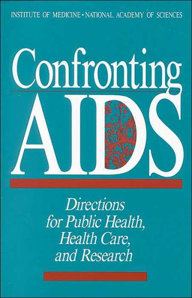 Cover for National Academy of Sciences · Confronting AIDS: Directions for Public Health, Health Care, and Research (Taschenbuch) (1986)