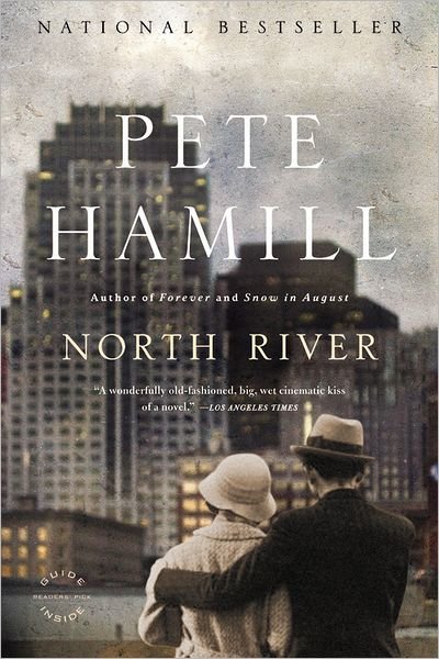 Cover for MR Pete Hamill · North River: A Novel (Paperback Book) [Reprint edition] (2008)