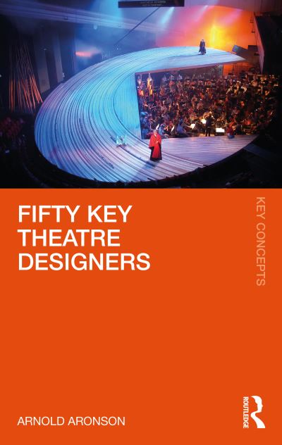 Cover for Arnold Aronson · Fifty Key Theatre Designers - Routledge Key Guides (Paperback Book) (2023)