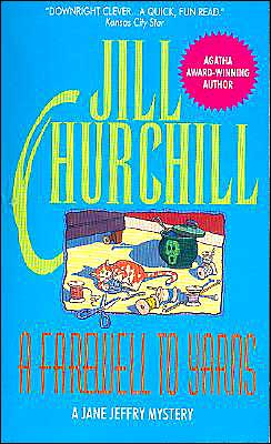 Cover for Jill Churchill · A Farewell to Yarns (Jane Jeffry Mysteries, No. 2) (Paperback Book) (1991)